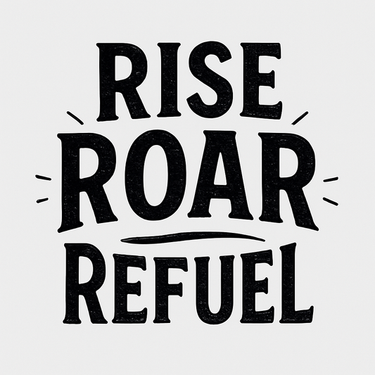 Rise Roar Refuel Tumbler